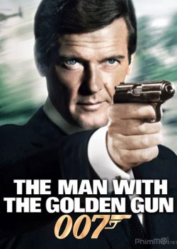 Xem Phim Điệp Viên 007: Sát Thủ Với Khẩu Súng Vàng - James Bond 9: The Man with the Golden Gun (Bond 9: The Man with the Golden Gun)