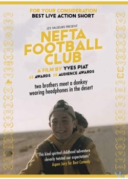 Xem Phim Đội Bóng Nefta (Nefta Football Club)