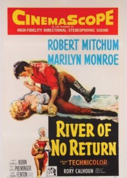 Poster Phim Dòng Sông Không Trở Lại (River Of No Return)