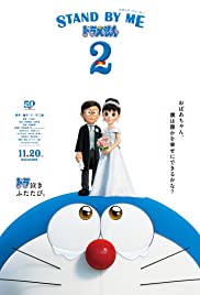 Poster Phim Doraemon 2: Đôi Bạn Thân (Stand by Me Doraemon 2)