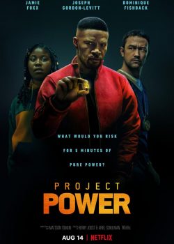 Xem Phim Dự Án Siêu Năng Lực (Project Power)