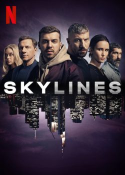 Xem Phim Đường Chân Trời Phần 1 (Skylines Season 1)