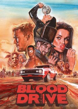 Xem Phim Đường đua đẫm máu Phần 1 (Blood Drive Season 1)