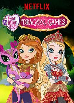 Xem Phim Ever After High: Dragon Games (Ever After High: Dragon Games)