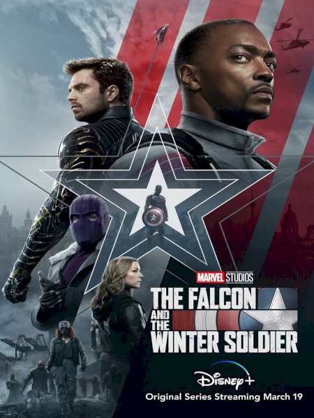 Poster Phim Falcon Và Chiến Binh Mùa Đông (The Falcon and the Winter Soldier)