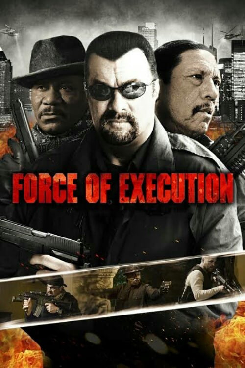 Poster Phim Force of Execution (Force of Execution)