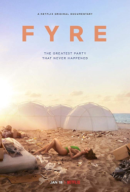 Xem Phim FYRE: bữa tiệc đáng thất vọng (FYRE: The Greatest Party That Never Happened)