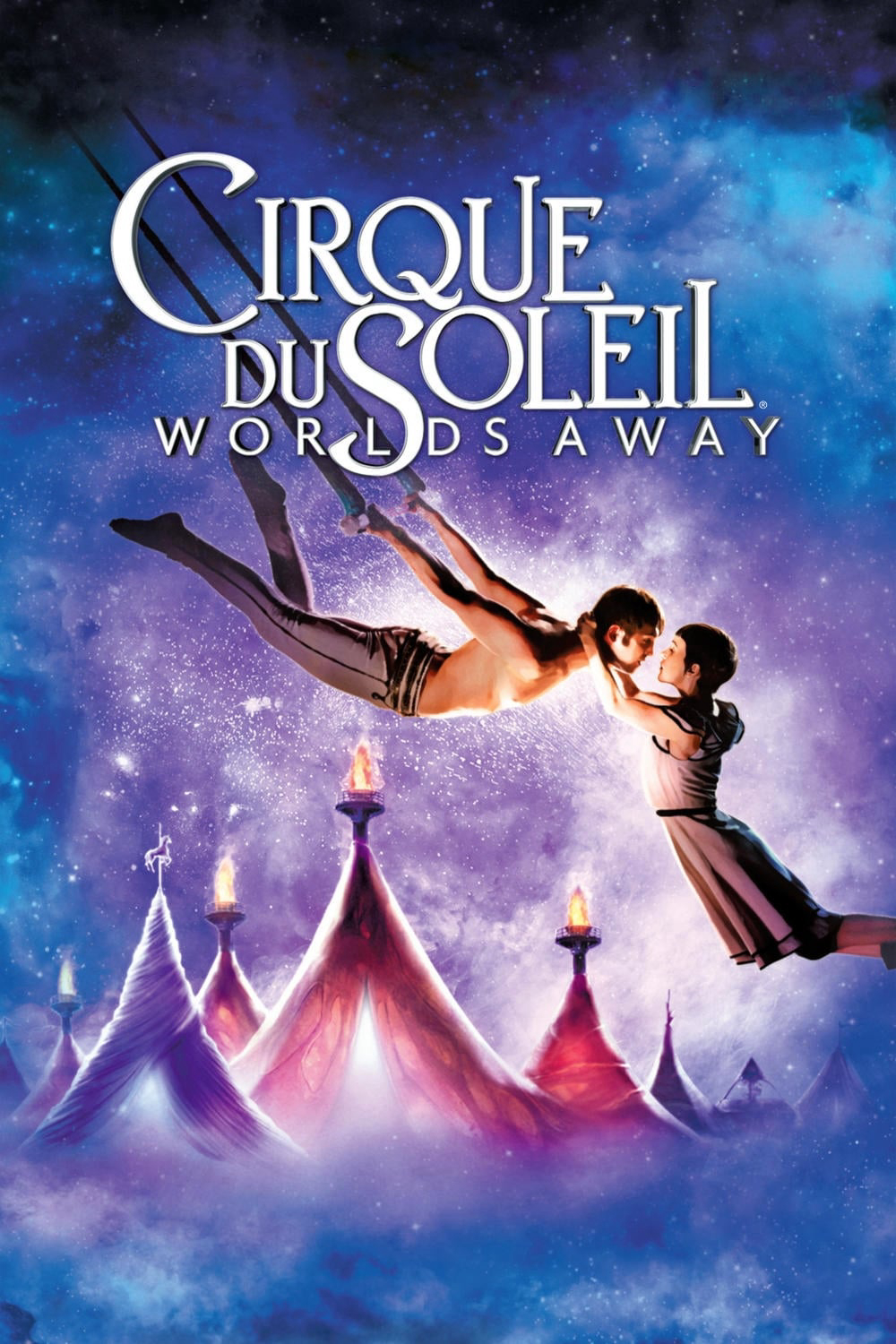 Poster Phim Gánh Xiếc Mặt Trời (Cirque du Soleil: Worlds Away)