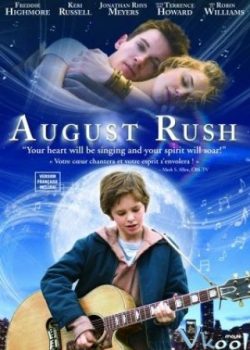 Xem Phim Giai Điệu Tình Yêu (August Rush)