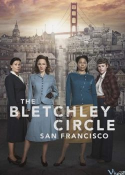 Xem Phim Giải Mã Án Mạng Phần 1 (The Bletchley Circle: San Francisco Season 1)