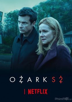 Xem Phim Góc Tối Đồng Tiền Phần 2 (Ozark Season 2)