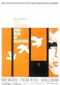 Xem Phim Hải Đảo Ngục Tù Alcatraz (Birdman Of Alcatraz)