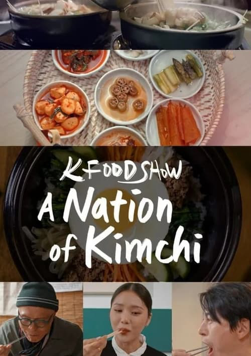Xem Phim Hàn Quốc: Xứ sở kim chi (A Nation of Kimchi)