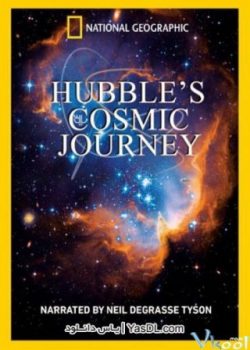 Xem Phim Hành Trình Khám Phá Vũ Trụ (Hubble's Cosmic Journey)