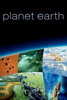 Xem Phim Hành Trình Trái Đất (Planet Earth Special Edition Hybrid)