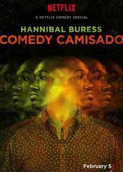Xem Phim Hannibal Buress: Chiếc Áo Hóm Hỉnh (Hannibal Buress: Comedy Camisado)
