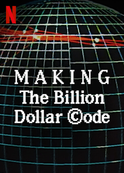 Poster Phim Hậu trường: Mã nguồn tỉ đô (Making The Billion Dollar Code)