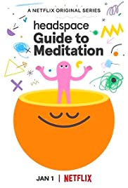 Xem Phim Headspace: Hướng Dẫn Thiền Định Phần 1 (Headspace: Guide to Meditation Season 1)
