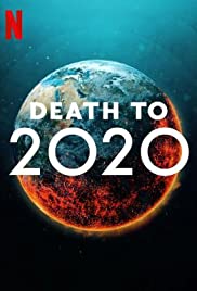 Xem Phim Hẹn Không Gặp Lại (Death to 2020)