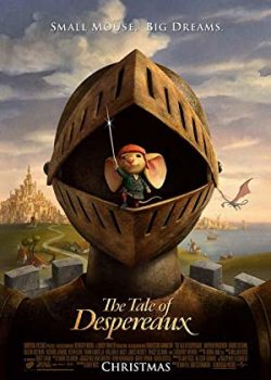 Poster Phim Hiệp Sĩ Chuột (The Tale of Despereaux)