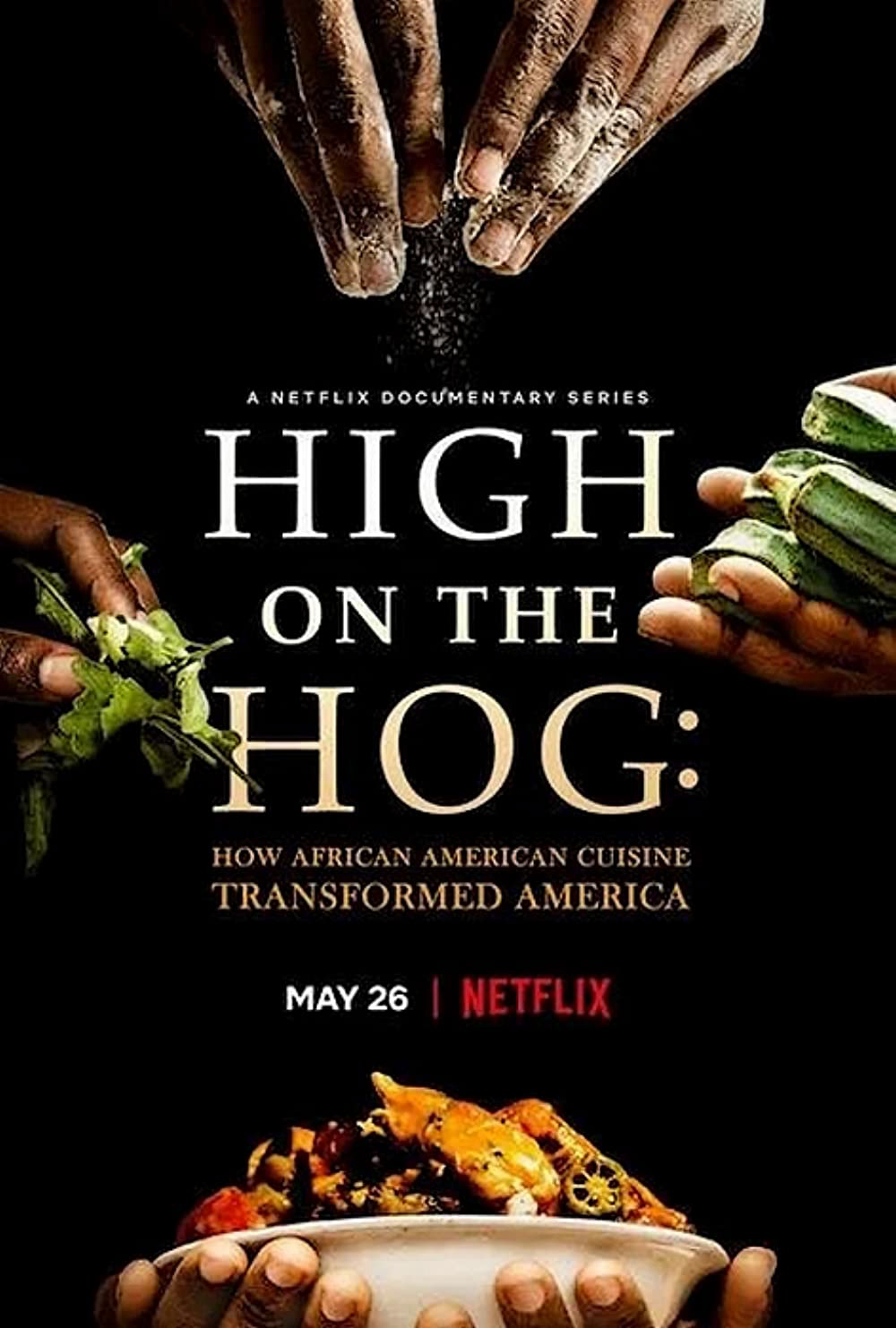 Xem Phim High on the Hog: Ẩm thực Mỹ gốc Phi đã thay đổi Hoa Kỳ như thế nào (High on the Hog: How African American Cuisine Transformed America)