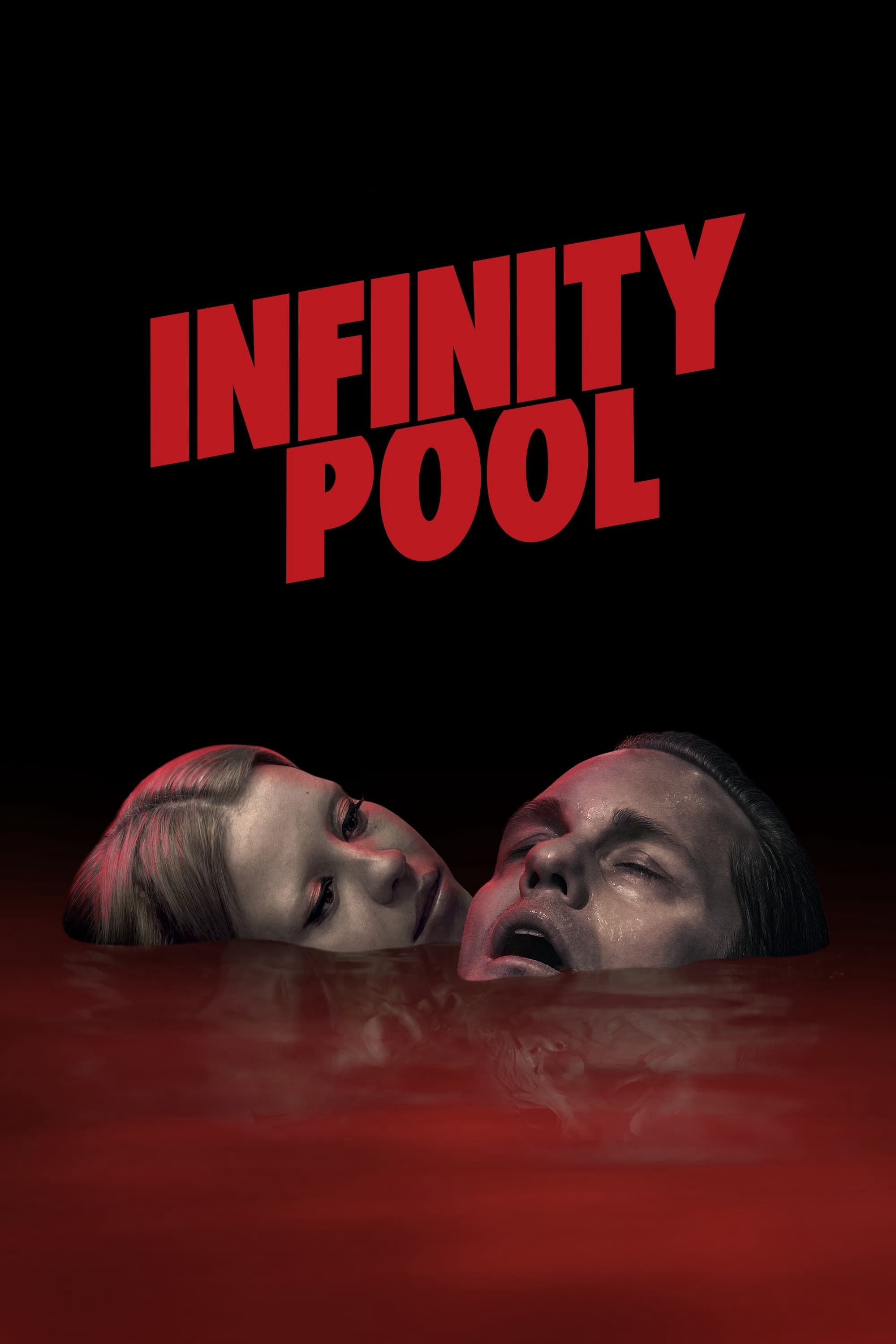Poster Phim Hồ Bơi Vô Cực (Infinity Pool)