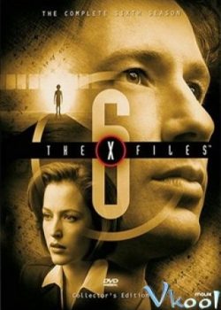 Xem Phim Hồ Sơ Tuyệt Mật Phần 6 (The X Files Season 6)