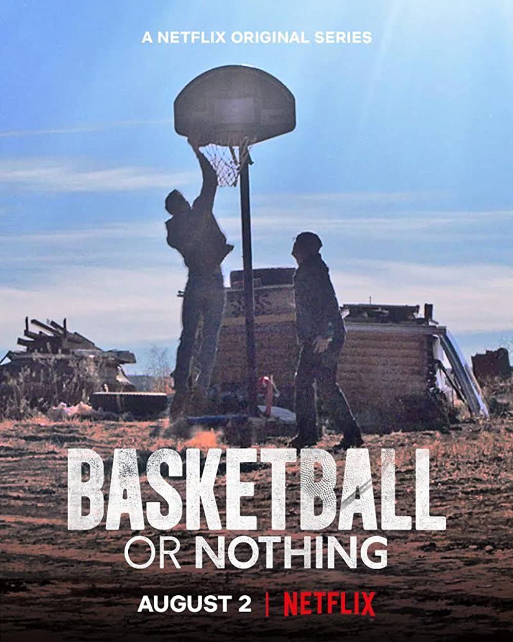Xem Phim Hoặc bóng rổ, hoặc không gì cả (Basketball or Nothing)