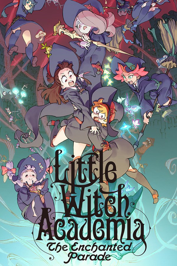 Xem Phim Học Viện Phù Thùy Nhỏ: Cuộc Diễu Hành (Little Witch Academia: The Enchanted Parade)
