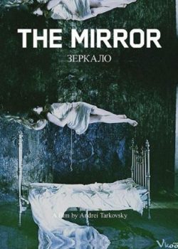Xem Phim Hồi Ức (The Mirror)