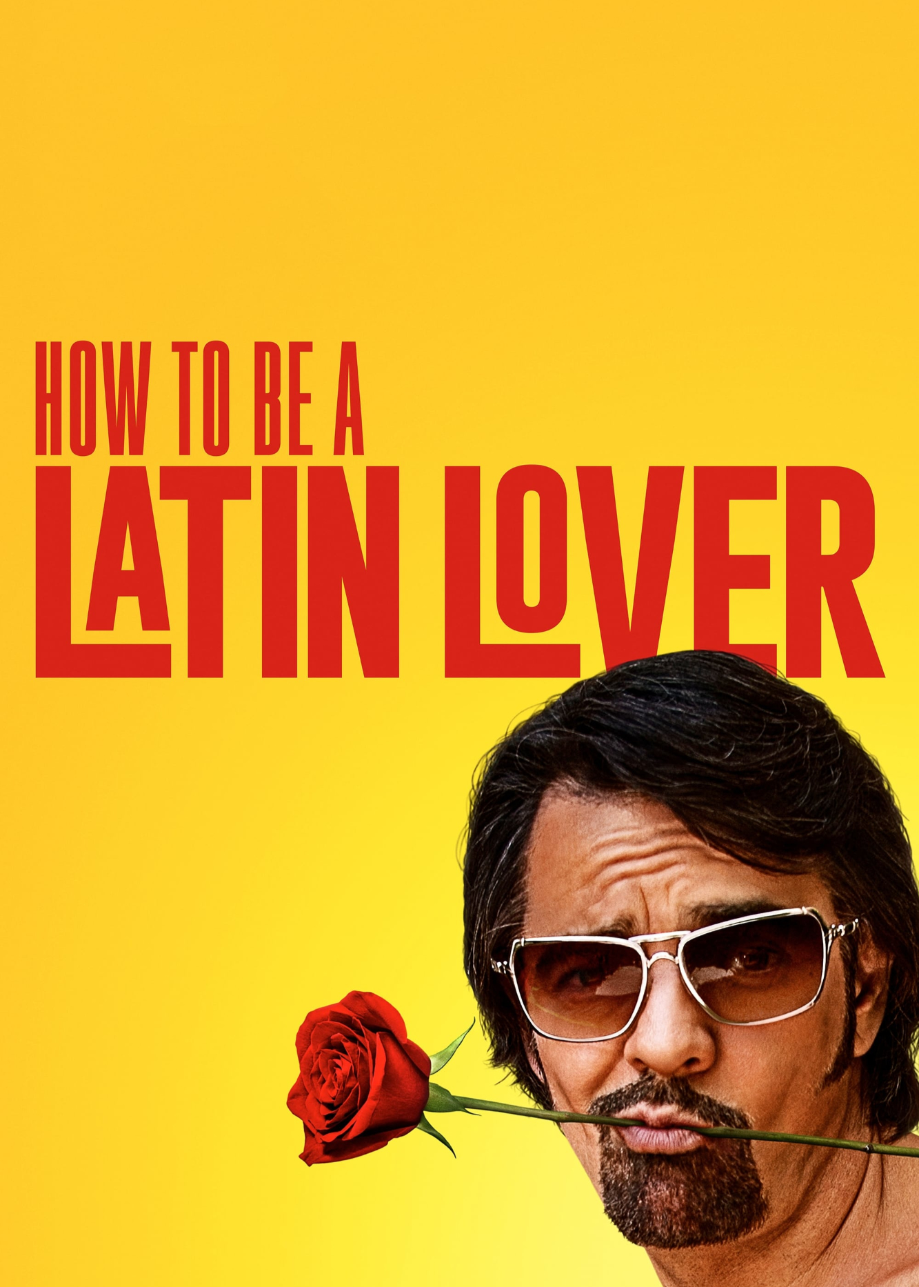 Xem Phim How to Be a Latin Lover (How to Be a Latin Lover)