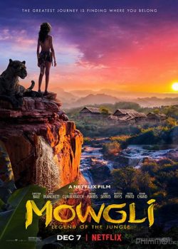 Xem Phim Huyền Thoại Rừng Xanh (Mowgli: Legend of the Jungle)