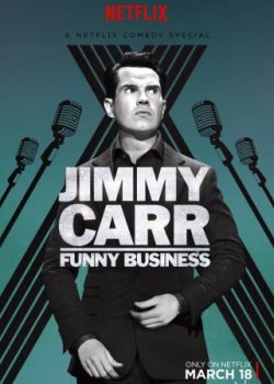 Xem Phim Jimmy Carr: Câu Chuyện Kinh Doanh (Jimmy Carr: Funny Business)