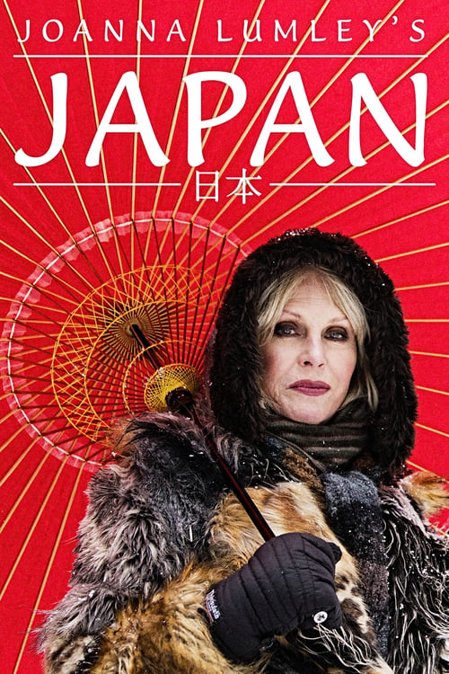 Xem Phim Joanna Lumley: Nhật Bản (Joanna Lumley's Japan)