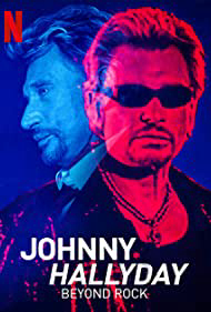 Poster Phim Johnny Hallyday: Hơn cả Rock (Johnny Hallyday: Beyond Rock)