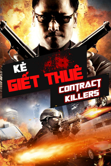 Xem Phim Kẻ Giết Thuê (Contract Killers)