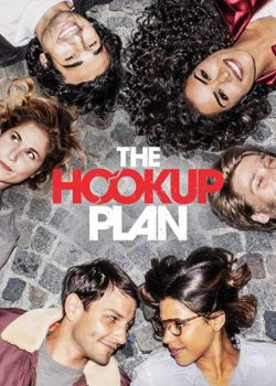 Xem Phim Kế Hoạch Tình Yêu Phần 2 - The Hook Up Plan Season 2 (The Hook Up Plan  Season 2)