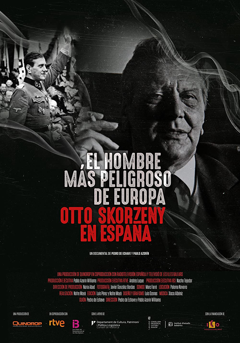 Xem Phim Kẻ nguy hiểm nhất châu Âu: Otto Skorzeny ở Tây Ban Nha (Europe's Most Dangerous Man: Otto Skorzeny in Spain)