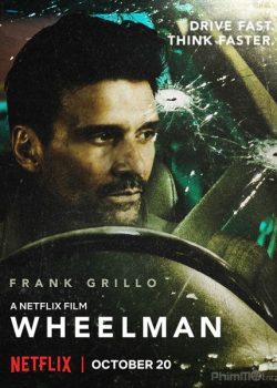 Xem Phim Kẻ Phản Bội (Wheelman)