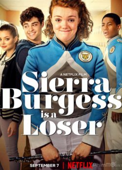 Xem Phim Kẻ Thất Bại (Sierra Burgess Is a Loser)