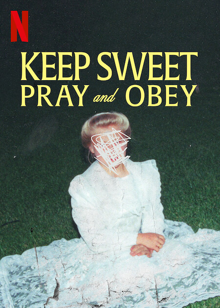 Xem Phim Keep Sweet: Cầu nguyện và nghe lời (Keep Sweet: Pray and Obey)