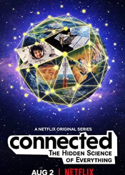 Poster Phim Kết nối Phần 1 (Connected: The Hidden Science of Everything Season 1)