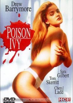 Xem Phim Khêu Gợi Chết Người (Poison Ivy)