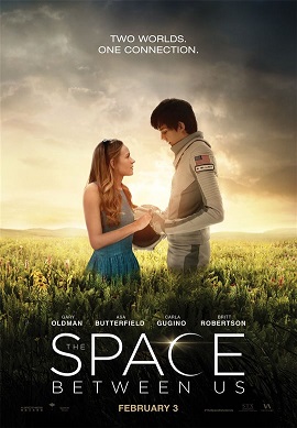 Poster Phim Khoảng Cách Giữa Chúng Ta (The Space Between Us)