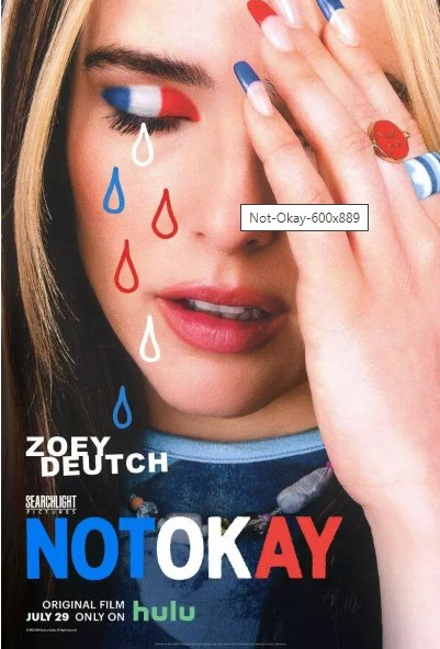 Poster Phim Không Ổn (Not Okay)