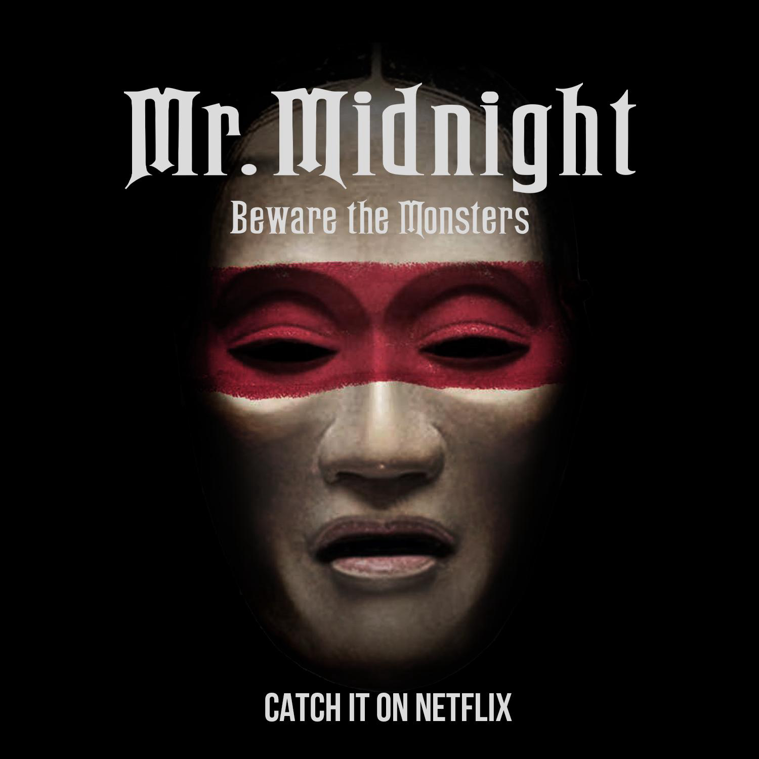 Poster Phim Kinh hoàng lúc nửa đêm: Coi chừng quái vật (Mr. Midnight: Beware The Monsters)