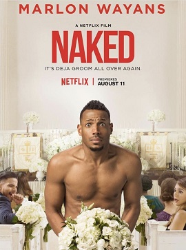 Xem Phim Lễ Kết Hôn Bá Đạo (Naked)