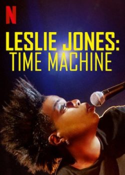 Xem Phim Leslie Jones: Cỗ Máy Thời Gian (Leslie Jones: Time Machine)