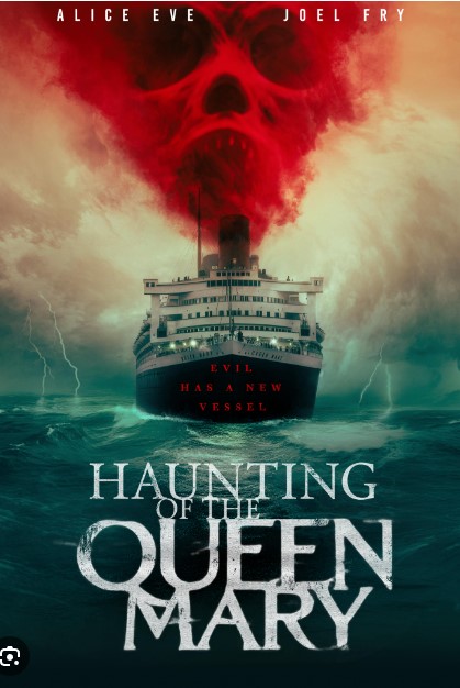 Poster Phim Ma Ám Tàu Queen Mary (Haunting Of The Queen Mary)