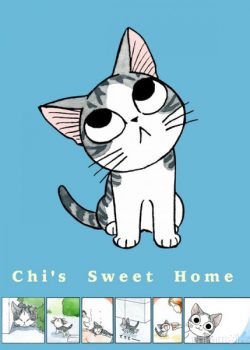 Poster Phim Mái Ấm Của Mèo Chii (Chi's Sweet Home)